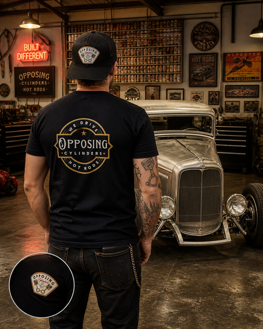 Opposing Cylinders Front Logo, We Drive Hot Rods Back Design T-shirt